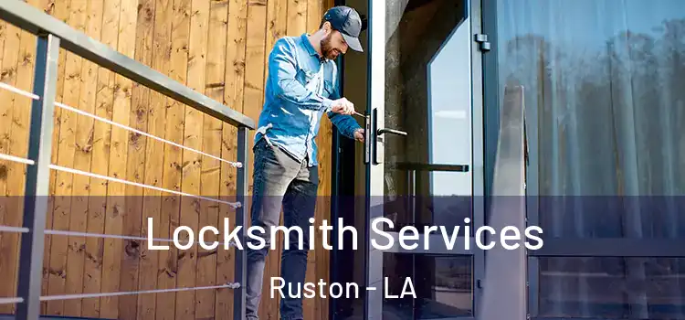 Locksmith Services Ruston - LA